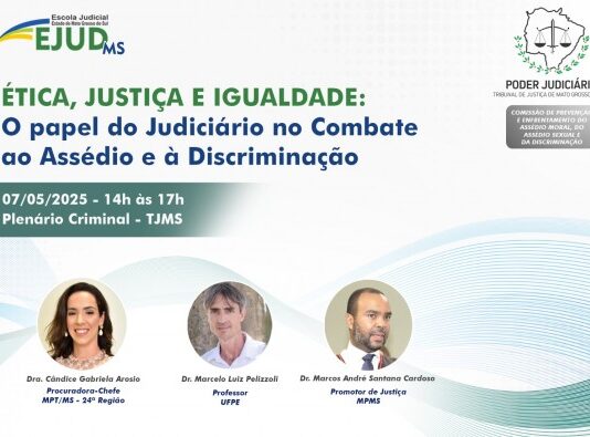 Seminário debaterá papel do Judiciário no combate ao assédio e à discriminação Imagem notícia Seminário debaterá papel do Judiciário no combate ao assédio e à discriminação