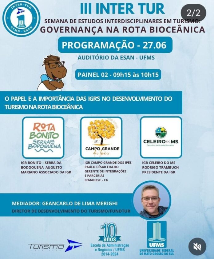 Governança na Rota Bioceânica: Semades representa Campo Grande em painel sobre o papel das IGRs no turismo