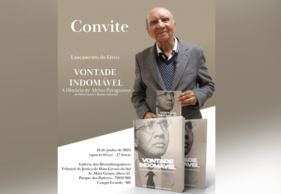 TJMS fará lançamento da biografia do juiz aposentado Aleixo Paraguassu Imagem notícia TJMS fará lançamento da biografia do juiz aposentado Aleixo Paraguassu Netto no dia 18