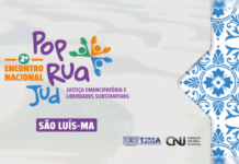 São Luís sediará II Encontro Nacional do Comitê Nacional PopRuaJud Imagem notícia São Luís sediará II Encontro Nacional do Comitê Nacional PopRuaJud