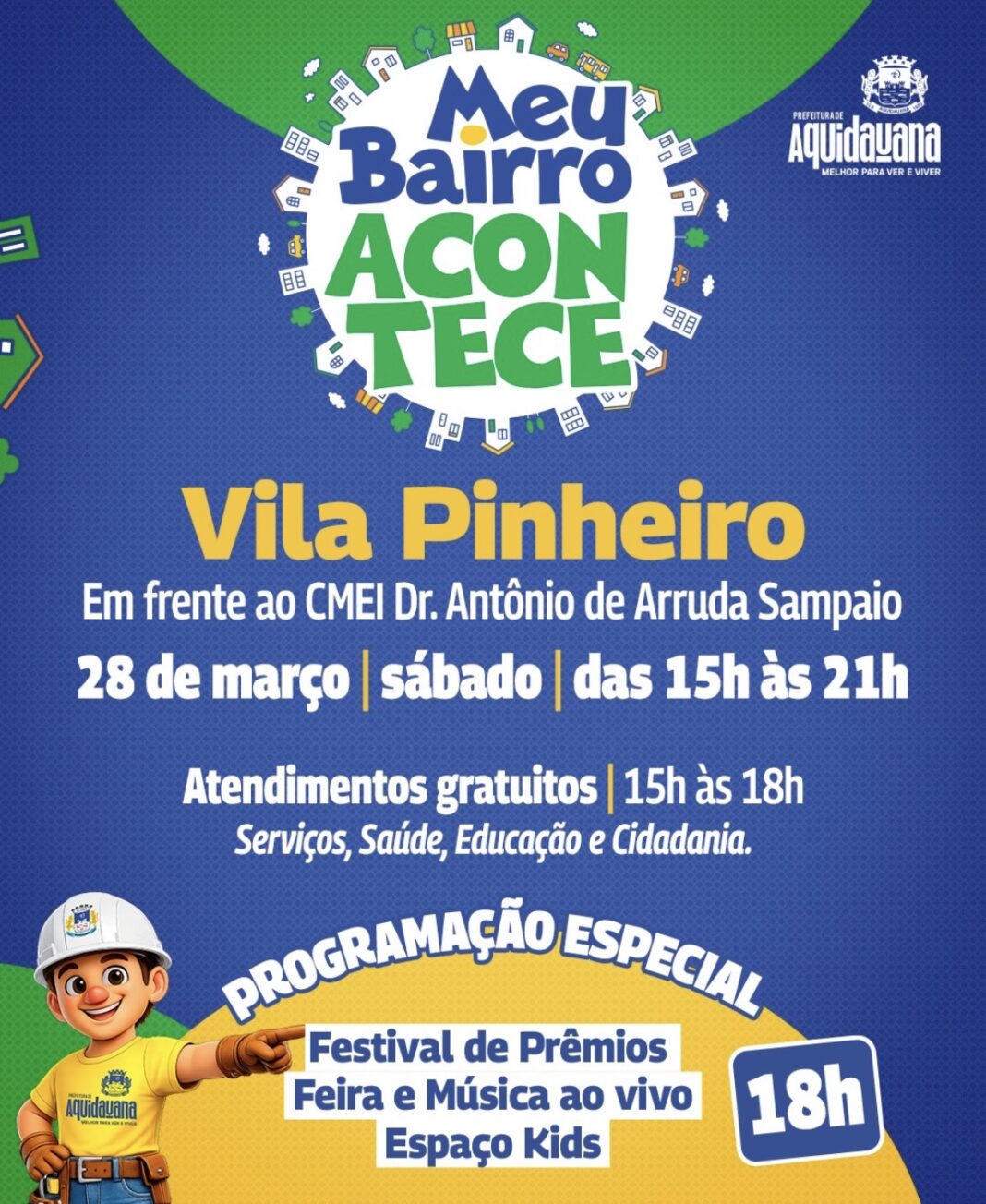Casa do Trabalhador participa do “Meu Bairro Acontece” neste sábado Casa do Trabalhador participa do “Meu Bairro Acontece” neste sábado em Aquidauana – FUNTRAB